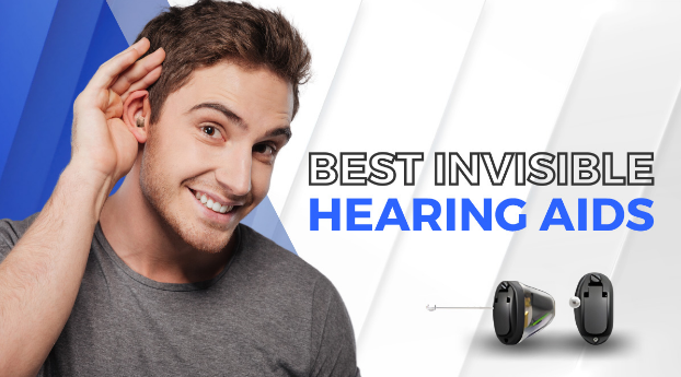 7 Best Invisible Hearing Aids In 2024 - Smallest and Smartest